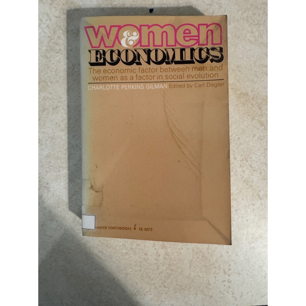 Women and Economics Charlotte Perkins Gilman 1966 Harper Torchbooks TB‎ 3073
